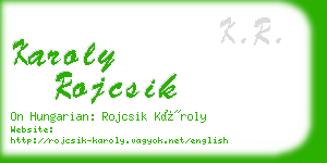 karoly rojcsik business card